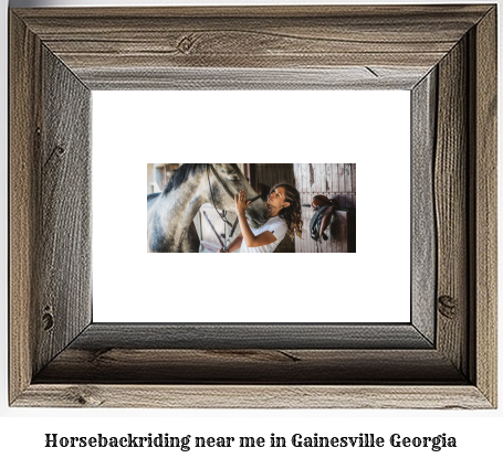 horseback riding near me in Gainesville, Georgia